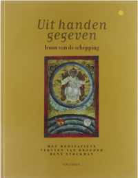 Uit handen gegeven - Icoon van de schepping