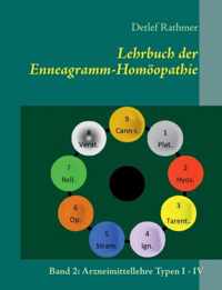 Lehrbuch der Enneagramm-Homopathie: Band 2: Arzneimittellehre der Typen V - IX