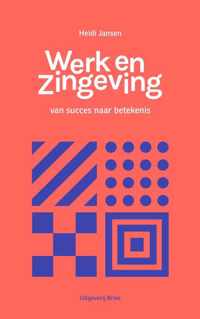 Werk en zingeving - Heidi Jansen - Paperback (9789462662810)