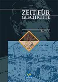 Zeit für Geschichte 3. Schülerband. Rheinland-Pfalz, Saarland