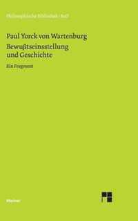 Bewusstseinsstellung und Geschichte