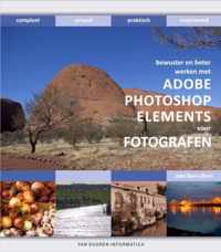 Photoshop Elements Voor Fotografen, Bewuster En Beter