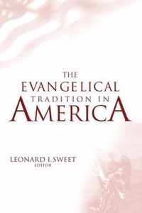 Evangelical Tradition in America