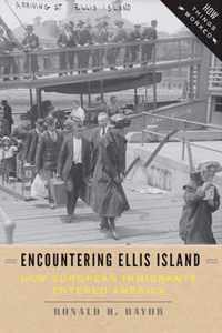 Encountering Ellis Island