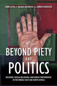 Beyond Piety and Politics