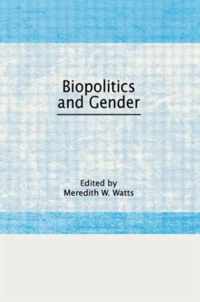 Biopolitics and Gender