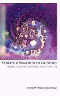 Paradigms of Research for the 21st Century