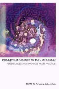 Paradigms of Research for the 21st Century