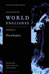 Bloomsbury World Englishes Volume 1