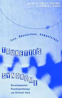 Tourette's Syndrome -- Tics, Obsessions, Compulsions