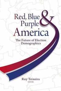Red, Blue, & Purple America