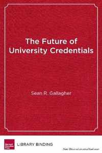 The Future of University Credentials