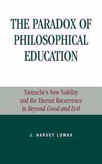 The Paradox of Philosophical Education