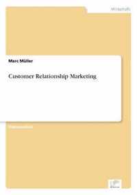 Customer Relationship Marketing