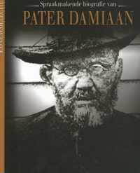 Spraakmakende biografie van Pater Damiaan