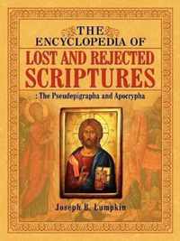 Encyclopedia of Lost and Reject Scriptures