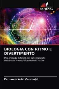 Biologia Con Ritmo E Divertimento