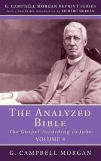 The Analyzed Bible, Volume 4