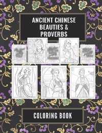 Ancient Chinese Beauties and Proverbs Coloring Book