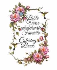 Bible Verse wholehearted Favorite Coloring Book