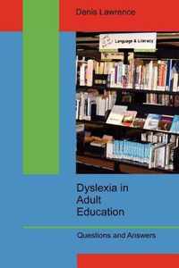 Dyslexia in Adult Education