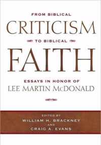 From Biblical Criticism To Biblical Fait