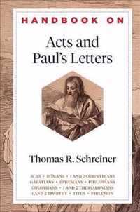 Handbook on Acts and Paul's Letters Handbooks on the New Testament