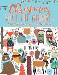 Christmas with the Animals - A Full-Page Coloring Book for Little Children