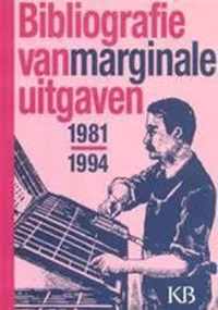 Bibliografie van marginale uitgaven 1981-1994