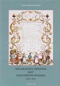 Decoratieve prenten met geschreven wensen 1670-1870