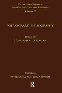 Volume 19, Tome IV: Kierkegaard Bibliography