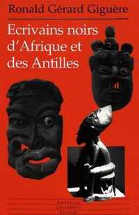 Ecrivains noirs d'Afrique et des Antilles