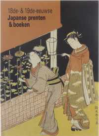 18de- en 19de- eeuwse Japanse prenten en boeken uit de Koninklijke Bibliotheek Albert I