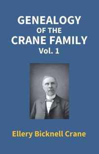 Genealogy Of The Crane Family (1St Vol)