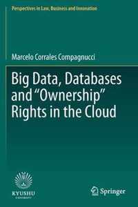 Big Data Databases and Ownership Rights in the Cloud