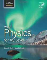 WJEC Physics for AS Level