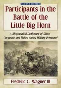 Participants in the Battle of the Little Big Horn