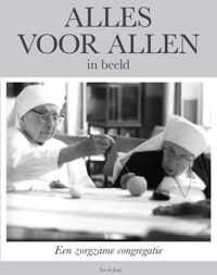 Alles voor Allen in beeld over de Zusters van Breda