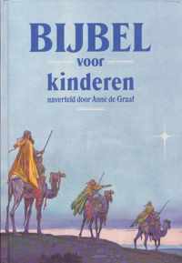 Bijbel voor kinderen naverteld door Anne de Graaf