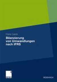 Bilanzierung Von Umwandlungen Nach Ifrs