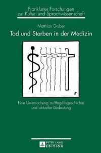 Tod und Sterben in der Medizin