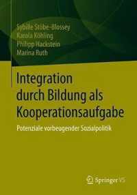 Integration Durch Bildung ALS Kooperationsaufgabe