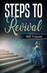 Steps to Revival