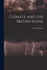 Climate and the British Scene