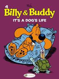 Billy & Buddy Vol 4 Its A Dogs Life
