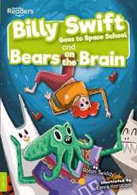 Billy Swift Goes To Space School and Bears on The Brain