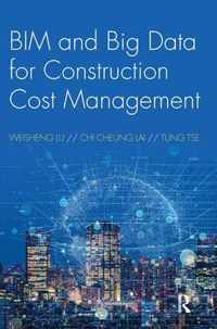 BIM and Big Data for Construction Cost Management