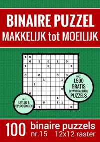 Kerst Cadeau - Binaire Puzzel - Makkelijk tot Moeilijk - Puzzelboek met 100 Binairo's - NR.15