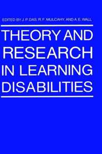 Theory and Research in Learning Disabilities