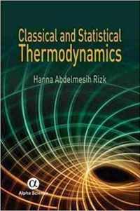 Classical and Statistical Thermodynamics
